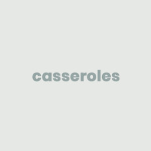 Casseroles